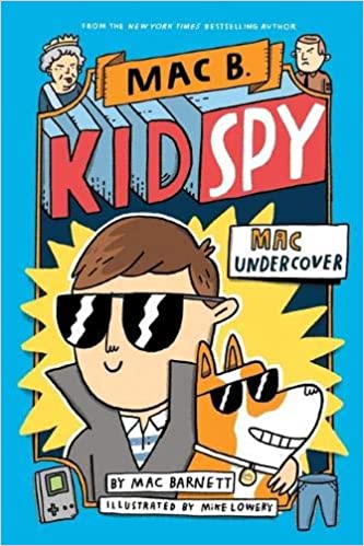 Mac Undercover (Mac B, Kid Spy #1)