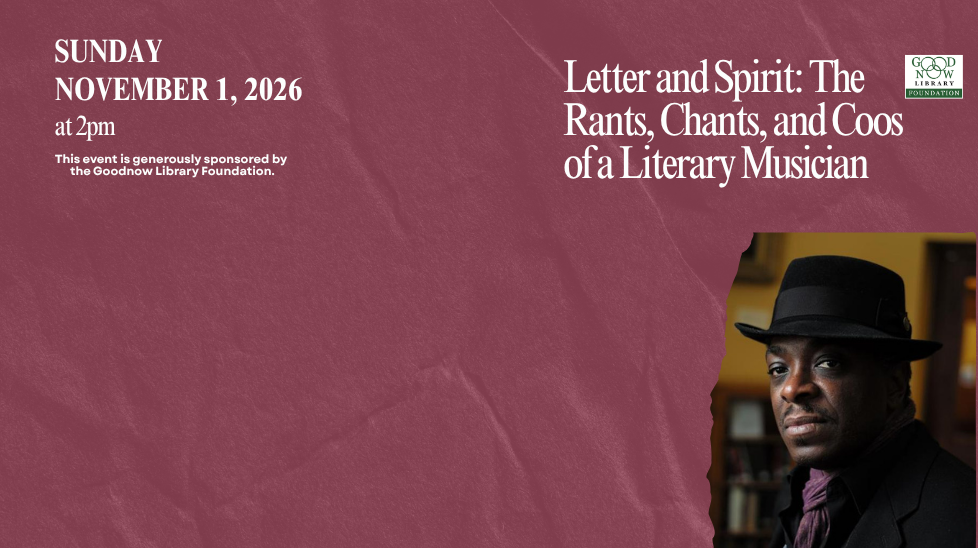 Letter and Spirit: The Rants, Chants, and Coos of a Literary Musician